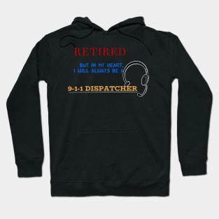 Retired Dispatcher Hoodie